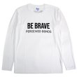 画像5: インターロック UVカット ドライ長袖Tシャツ "Be Brave" (5)